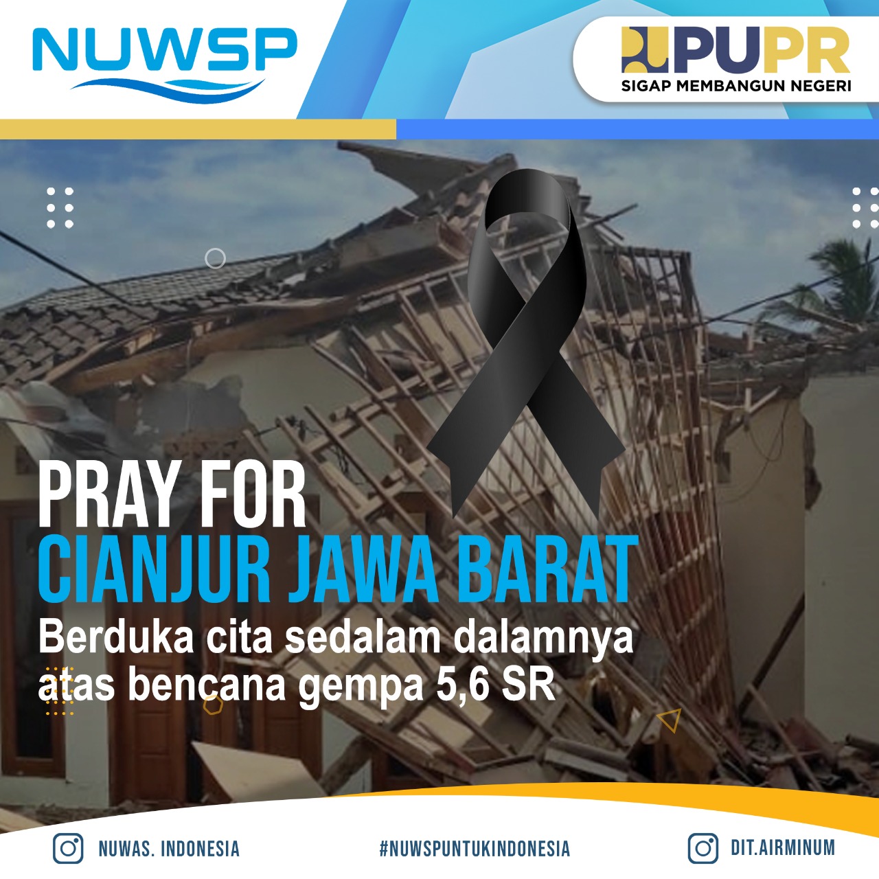 DOA UNTUK CIANJUR Turut berduka cita atas musibah gempa bumi yang menimpa Cianjur, Jawa barat sekitarny ?>
